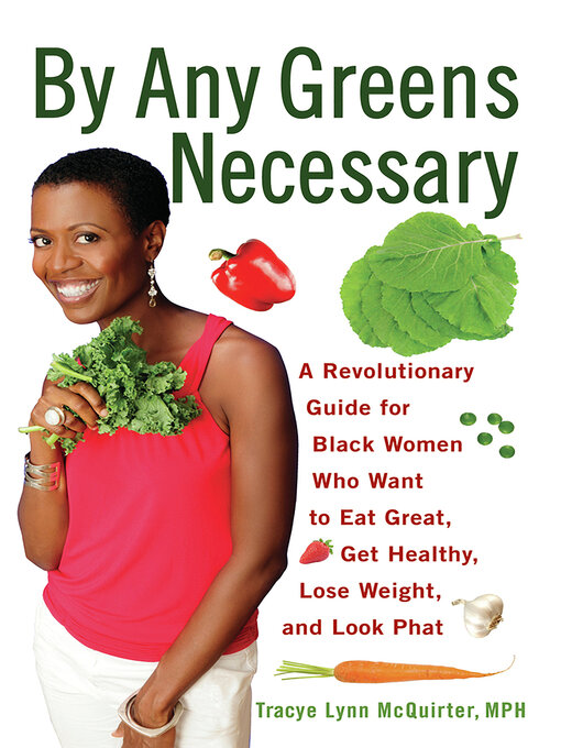 Title details for By Any Greens Necessary by Tracye Lynn McQuirter - Available